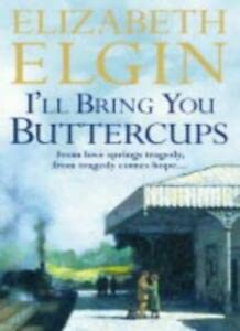 9780002240673: I’ll Bring You Buttercups