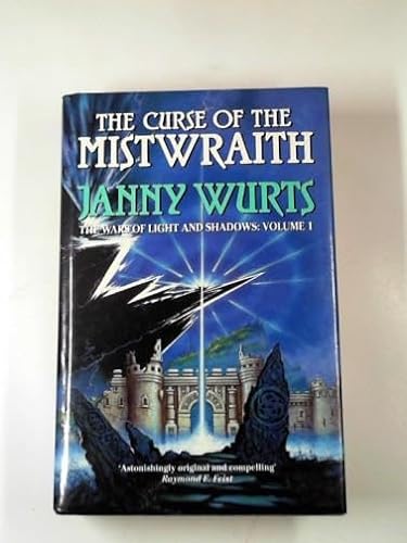 Stock image for The Curse of the Mistwraith: Book 1 (The Wars of Light and Shadow) for sale by WorldofBooks