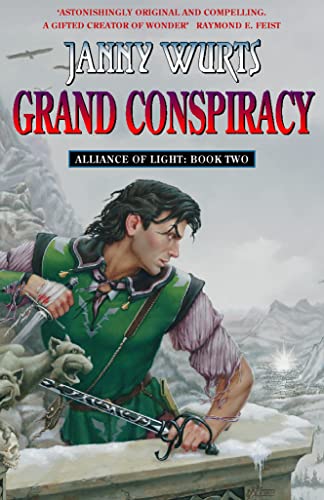 The Wars of Light and Shadow (5) â€“ Grand Conspiracy: Second Book of The Alliance of Light: Bk. 2 (Wars of Light & Shadow) (9780002240758) by Wurts, Janny