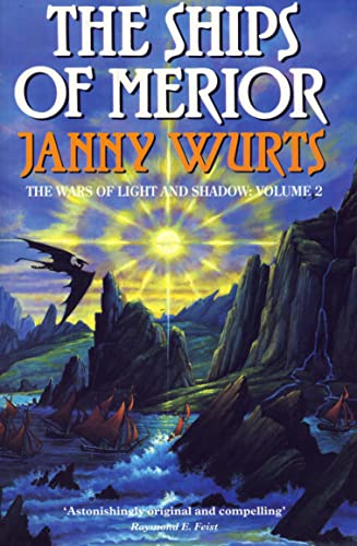 9780002240789: The Ships of Merior (The Wars of Light and Shadow, Book 2)