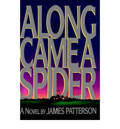 Stock image for Along Came a Spider for sale by ThriftBooks-Atlanta