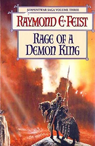 Stock image for Rage of a Demon King (The Riftwar Cycle: The Serpentwar Saga Book 3, Book 11): v. 3 for sale by WorldofBooks