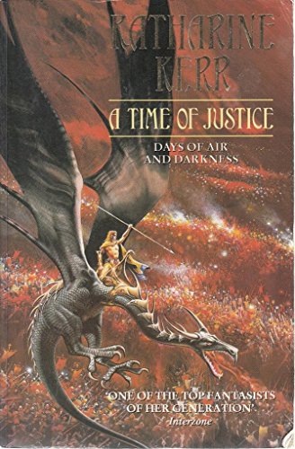Stock image for A Time of Justice (The Westlands, Book 4): Days of Air and Darkness for sale by AwesomeBooks