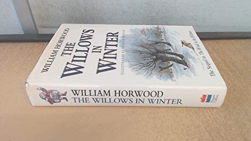 Imagen de archivo de The willows in winter a la venta por Collector's Corner