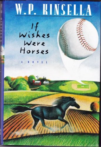 Beispielbild fr If Wishes Were Horses zum Verkauf von Better World Books