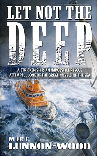 Beispielbild fr Let Not the Deep zum Verkauf von WorldofBooks