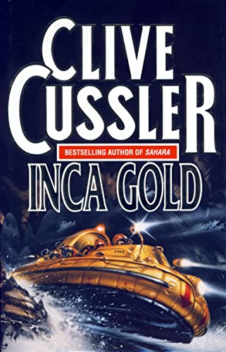Inca Gold. (9780002244756) by Cussler, Clive.