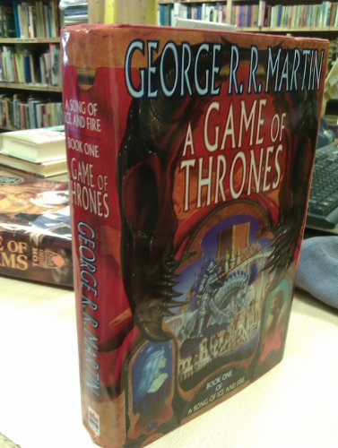 A Game of Thrones (A Song of Ice and Fire book 1) (9780002245845) by George R. R. Martin