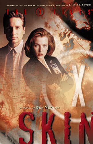 Stock image for Skin (The X-Files, Book 6): Skin No. 6 for sale by AwesomeBooks