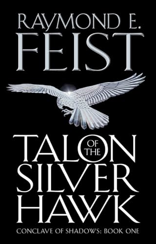 Beispielbild fr Talon of the Silver Hawk (Conclave of Shadows; Book 1) zum Verkauf von Syber's Books