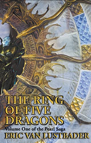 Stock image for The Ring of Five Dragons: The Pearl Saga Volume One: v. 1 (Pearl Saga S.) for sale by WorldofBooks