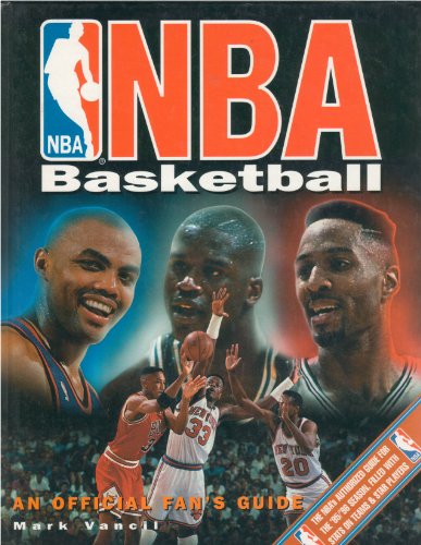 Imagen de archivo de Nba Basketball: An Official Fan's Guide a la venta por Aaron Books