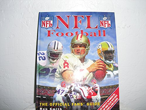 Imagen de archivo de NFL Football: The Official Fan's Guide a la venta por More Than Words