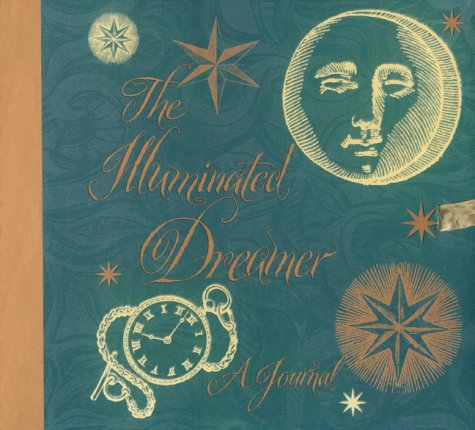 9780002251105: The Illuminated Dreamer: A Journal