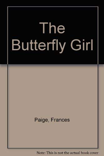 Stock image for The Butterfly Girl for sale by WorldofBooks