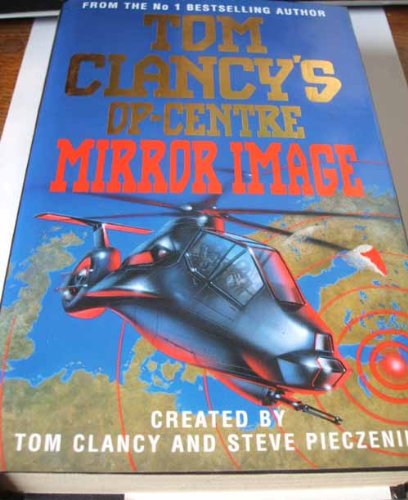 9780002253277: Mirror Image: Book 2 (Tom Clancy’s Op-Centre)