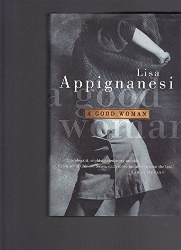 A good woman (9780002253376) by Appignanesi, Lisa