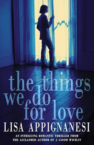 9780002253383: The Things We Do for Love