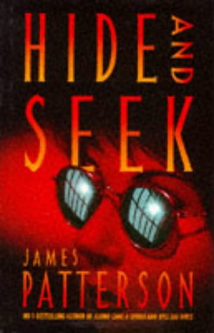 Hide and Seek - James Patterson