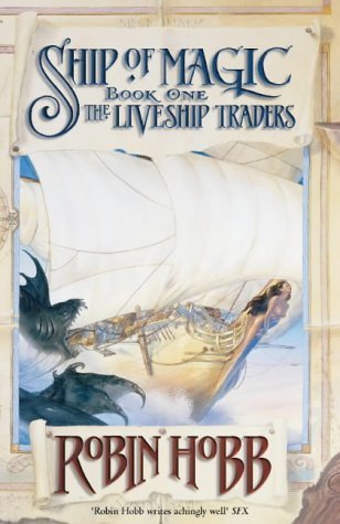 9780002254786: Ship of Magic (The Liveship Traders, Book 1)