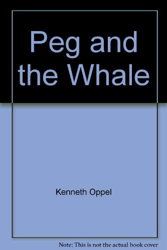 9780002254977: Peg and the Whale