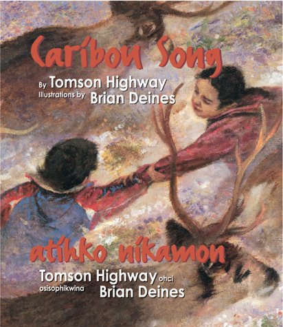 Caribou Song: Atihko Nikamon