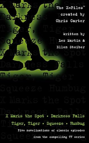 Imagen de archivo de The X-Files X Marks the Spot Darkness Falls Tiger, Tiger Squeeze Humbug a la venta por Half Price Books Inc.