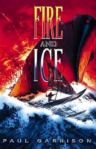 9780002256513: Fire and Ice