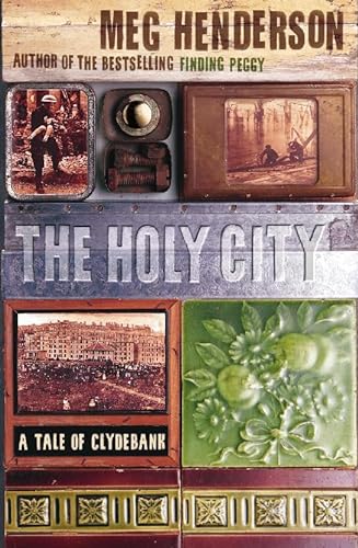 Stock image for The Holy City: A Tale of Clydebank for sale by medimops