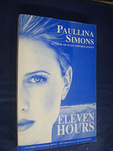 Imagen de archivo de Eleven Hours a la venta por WorldofBooks