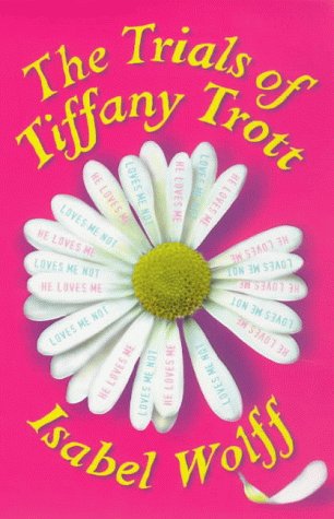 9780002257831: The Trials of Tiffany Trott