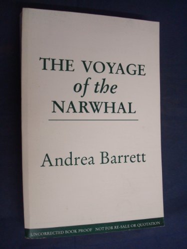 9780002257930: The Voyage of the Narwhal