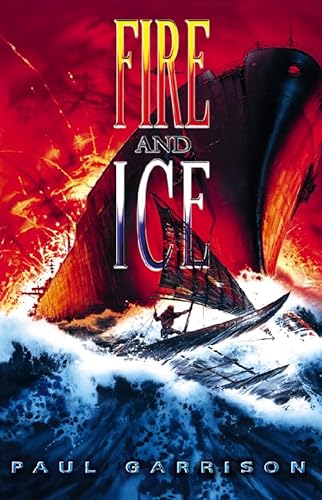 9780002258074: Fire and Ice