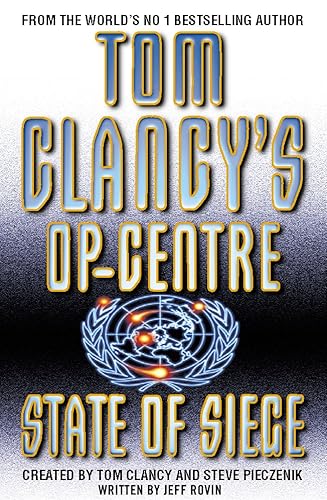 9780002258883: State of Siege: Book 6 (Tom Clancy’s Op-Centre)