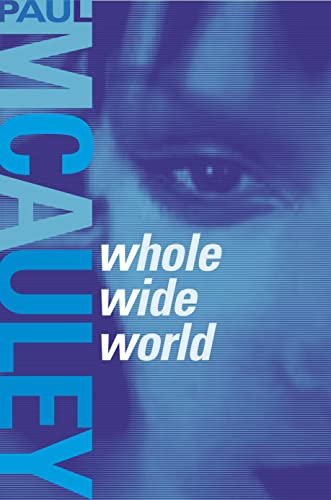 Whole Wide World (9780002259033) by McAuley, Paul J.