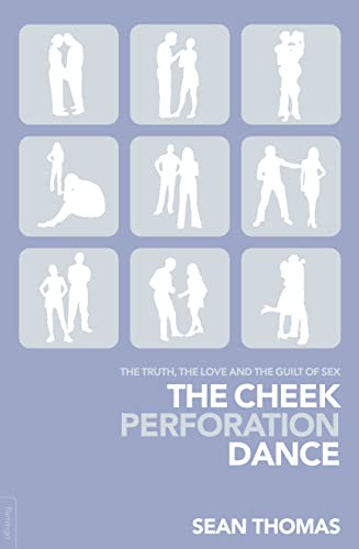 Stock image for The Cheek Perforation Dance for sale by AwesomeBooks