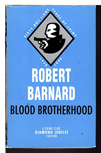 9780002310482: Blood Brotherhood (The diamond jubilee collection)