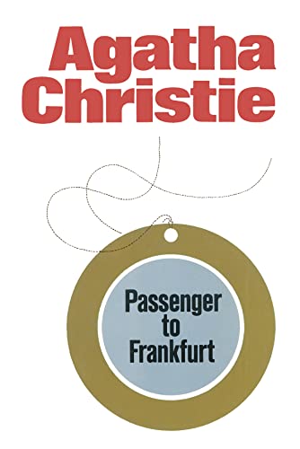 9780002311212: Passenger to Frankfurt