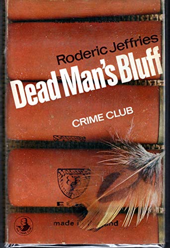 Stock image for Dead man's bluff for sale by Better World Books Ltd