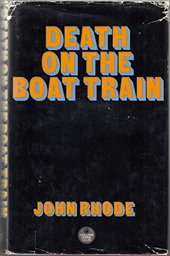 Death on the boat-train (9780002311953) by Rhode, John