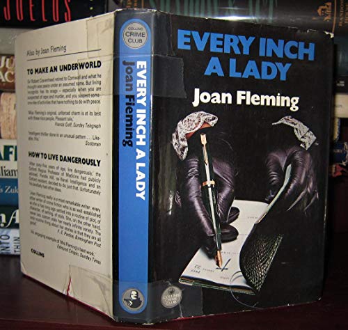 Beispielbild fr Every inch a lady: A murder of the fifties (Crime club) zum Verkauf von Wonder Book