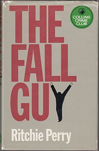 Beispielbild fr The fall guy zum Verkauf von Hawking Books