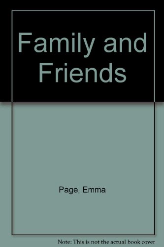 Beispielbild fr Family and Friends zum Verkauf von Chapter 1