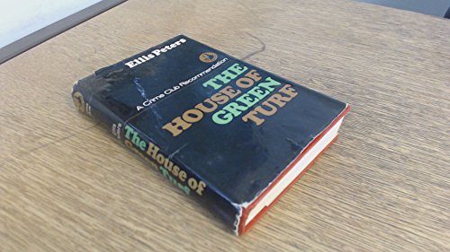 9780002313032: The House of Green Turf