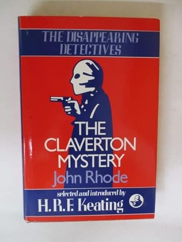 9780002314237: The Claverton Mystery (Disappearing Detectives S.)