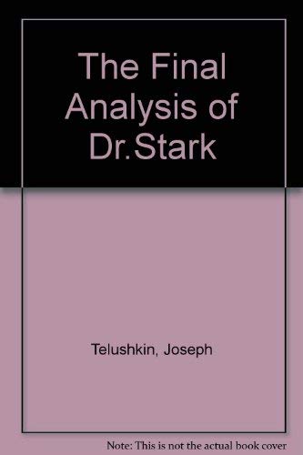 The Final Analysis of Dr Stark (9780002314947) by Telushkin, Joseph