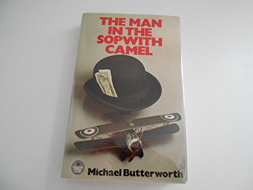 9780002315371: The man in the Sopwith Camel