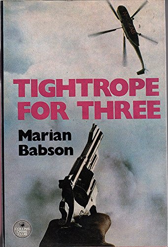9780002315869: Tightrope for Three