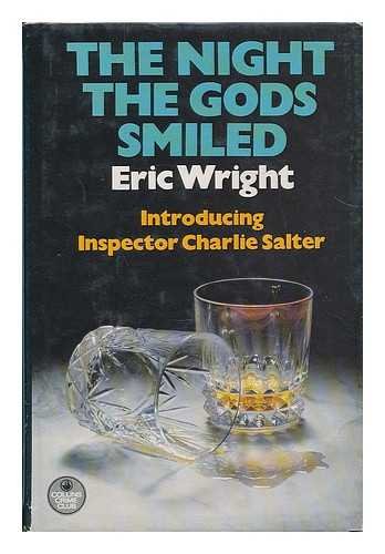 The Night the Gods Smiled : Introducing Inspector Charlie Salter