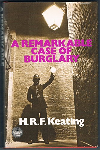 A Remarkable Case of Burglary